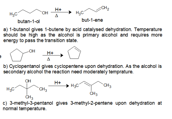 CH2 H+ Он Hас but-1-ene butan-1-ol a) 1-butanol gives 1-butene by acid catalysed dehydration. Temperature should be high as t