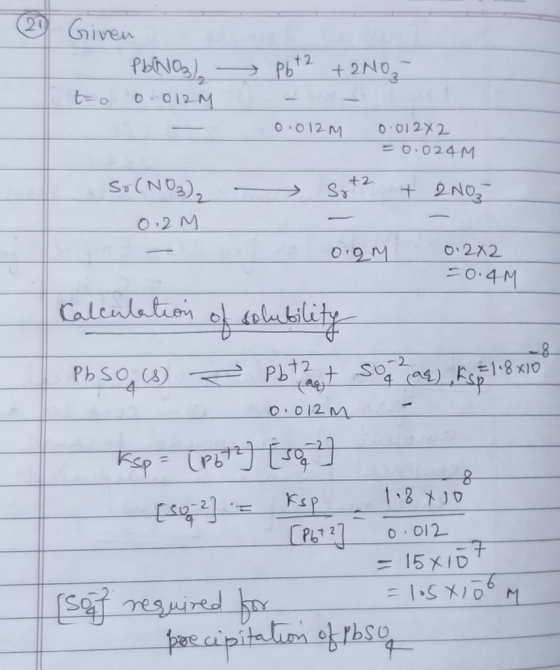 20 Given PNa Pht2 +2No teo D-O12M 0.012M 0 012x2 0.024M S.(ND3)2 St2 O.2 M O.272 =0.4M alakilety Caleulation 1.8 X10 Pb12 so