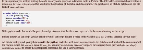 In this question you will be writing the code to carry out a query on a database table in Python. The CREATE command shown be