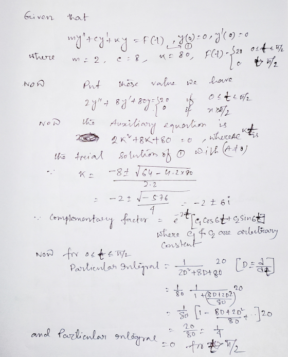 Given that mynteytky = f(t), Ho) = 0,7 (0) = 0 ga where m=2, m=2, e c.8. na 80, PC12-320 out the Now AD Now A Put these value