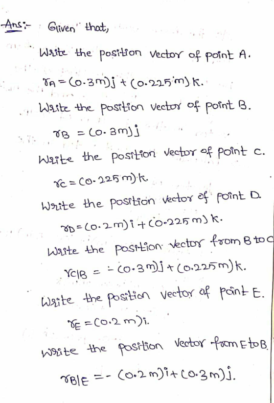 -Ans:- Gtven Ihoit, Wsite the posttion Vector of Pofnt A Waite the Posrtion vecto Point 3 point c harte the Posrtion vecto -C