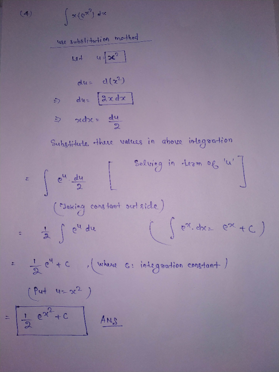 (4) (sexy) albe use substitution method ut uac? du= a (x²) du [2x dx > bedde du Substitute these values in above integration