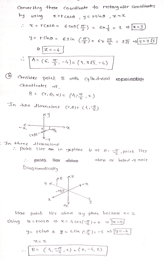 Converting these coordinate to rectangular coordinates by using Ercoso y = rsino srcoso 6 COJC) x - 3 2=3 ya rsino - 6 sin G)