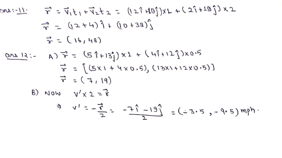 ains:-11 + - ans 12: ř = vitit 2t2 = (12? HOJ) XL + (21 +19 jj x2 (2+4) 1 0+38) ž=(16,48) ADI. 151 +139) *1 + (47+129)x0.5 7(