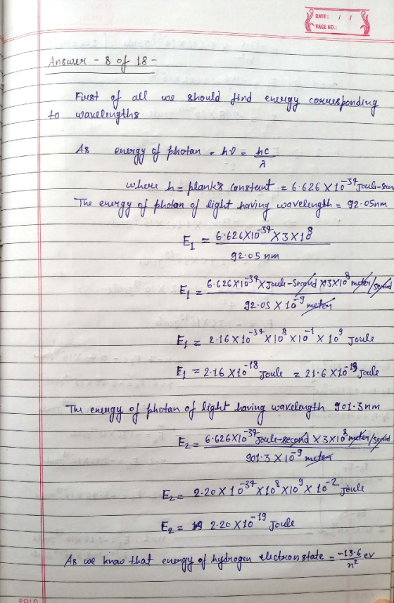 DATE: PAGE NO.: 18 Answar-8 should dind eusgy cod Fiust of all to wauluythz A& h he whe h planlk Consteut6626 X103ul-e ef hde