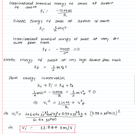 at surface Grquitational potential energy of boobe of earth Pi= - GMM R Kinetic energy of probe at surface 샤 늦에가 of earth at