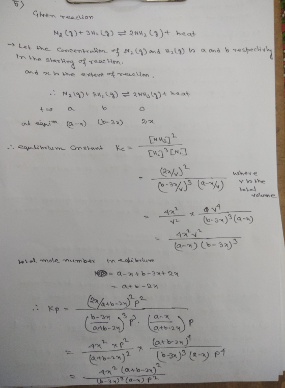 Given reaction N2(g) + 3H₂(g) + 2NH₃(g) + heat Let the concentrator H2(g) in a and b respectivly he concentration of W2 (9) a