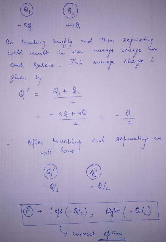 . +48 - SQ On touching briefly and then separating average charge Blehere This average charge will result in each given by +