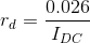 r_{d}=\frac{0.026}{I_{DC}}