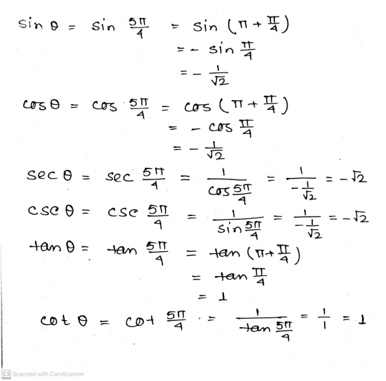 sino sin 50 SH = sin (T+ I) sin that V = - - cos (T+ coso cos 5 IT SH ) cos 4 न sec o = sec 54 = i :- 12 1 Cos50 4 CSC 0 = Ĉs