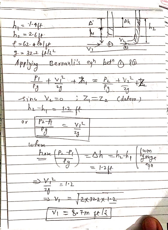 hi=1-4f4 he = 2.646 e = 62.4 lb lift g= 32.2 Hele² Applying Besnaulis egh bet Alam sine ve zo hath = 1.2 Z=Zz (datum) or 1 P