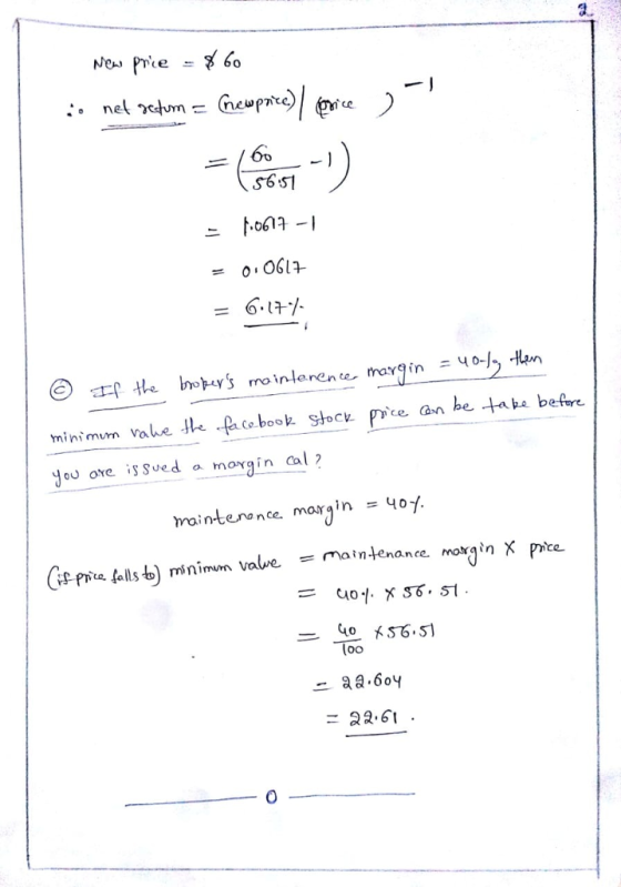 a. -6.1 minimum Vabe he face book stock prce an be taba befe ore issued a hn orginal ? maintena nce margin = 40y. maintenance