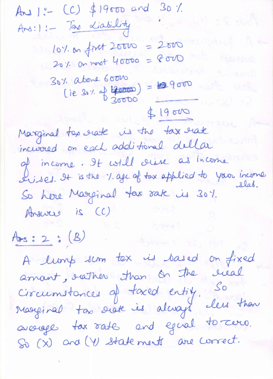 Cie 30% of poom) = @qovo Ans 1:- (C) $19000 and 30% Ans: 1 :- Tas Liability lom. on foret 20010 = 2000 20% on noot 400DO = fo