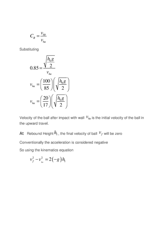 ha Substituting h,8 0.85-V2 ha (100 85 V 2 (20 s 17 V 2 ha Velocity of the ball after impact with wall ha is the initial velo