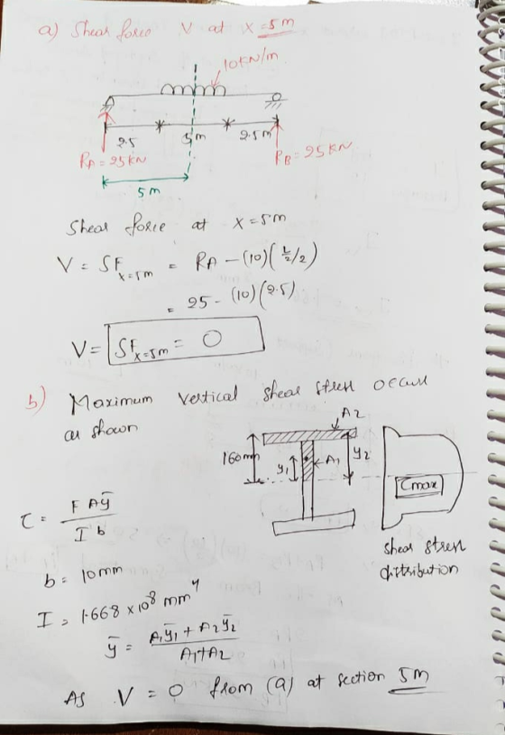 a) Shear force V at x 5m lotn/m min - * 9.5 RA= 95kN PR 25kn 5m x =sm um Shear force at V = SE 8 - (19)( 4/1) (10)(25) V = Sf