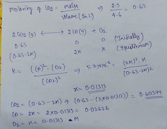 Molarity of 102= moles – 2.9 -0.63 volume (In) 4.6 2002 (6) € 200 (9) & O2 0.63 0 0 (Initially ) (0.63-281) 20 a n Equilibriu