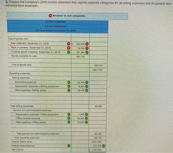 2. Prepare the companys 2019 Income statement that reports separate categories for (a) selling expenses and (b) general and
