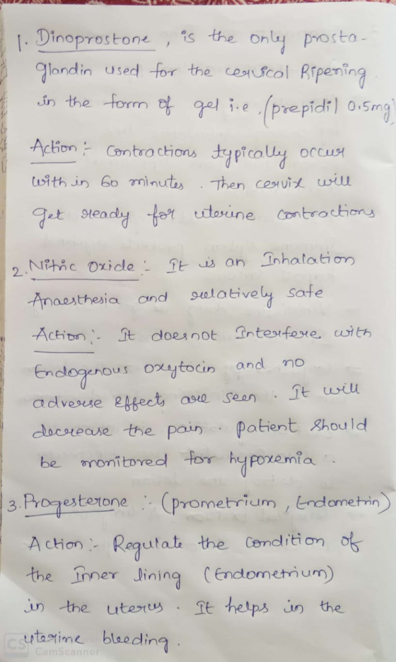 1 1. Dinoprostone, is the only prosta- y glandin used for the cervical Ripening 4 in the form of gelie, (prepidi) 0.5mg) 4 Ac