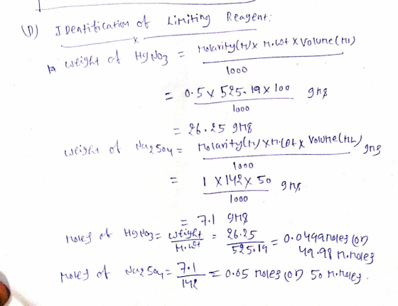 la (W) Identification of Limiting Reagent: - Molavity (1x MoW+ X Volunelmi to weight of Hy Noz = Hole 1000 - 0.5v 525. 19xloo