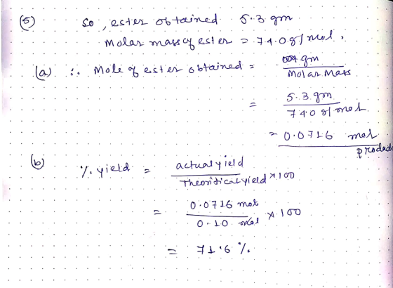 ... so estes obtained 5.3.gm ..Molas mass of estes 2.7.4.0.81 mala. ant gm lasic Mole of estes obtained a .. . Molas mais . .