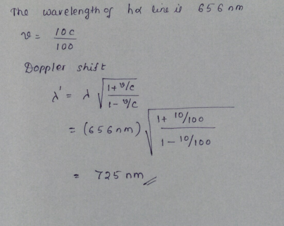 The wavelength of hd luna 656 om 100 Doppler shis t t-9/c C. I o (656nm 01100 725 nm