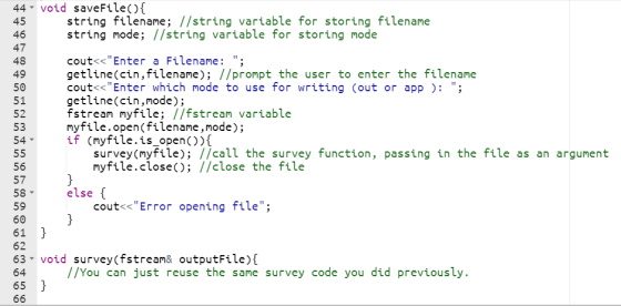 45 49 AWN o o o o o o o o o o o o o 000 44 - void saveFile(){ string filename; //string variable for storing filename 46 stri