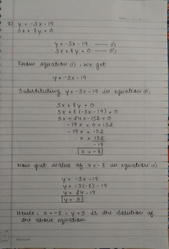 DATE Y у -3x - 19 5x + 8y y=-3x - 19 (t) 5x+8yo Fo4 ou aquaticau (1) We 9 get yz -3X - 19 Sulistituting y=-3x - 19 iu equatio