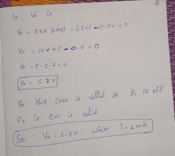 Vo So SE2 2MA) - ESv)o.7v O Vo 10 5-0.7 = O Vo -S-0-7= 0 Vo=S.7 V D. e off Hit Core i valllSo So Valid ON So 1- 2mA wen Vo= S