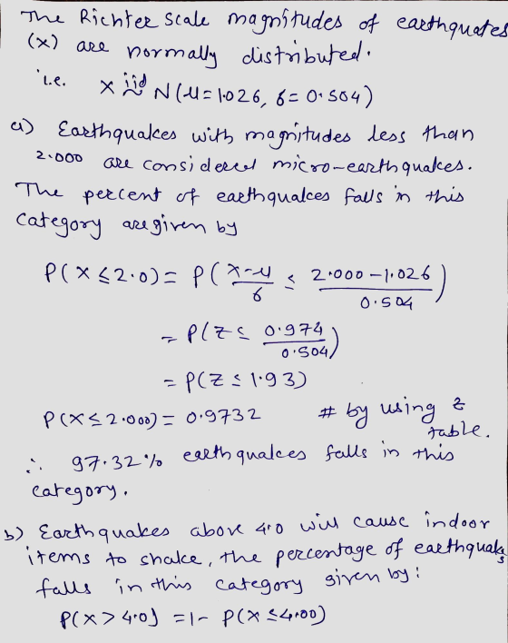 le. 2000 category 6 The Richter scale magnitudes of earthquates (x) are normally distributed N(U11026, 6= 0.504) a) Earthqua