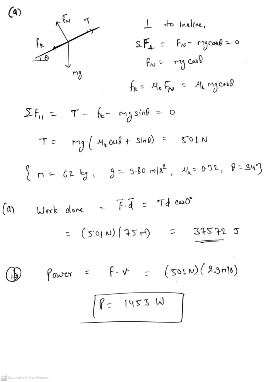 (a) FN T fik ㅗ to incline, SFL : fu- mg caso = Pn= mg card he = Me FN = M1 mg caso mg Sfia T - for my sing O T= SOLN mg ( 4 C