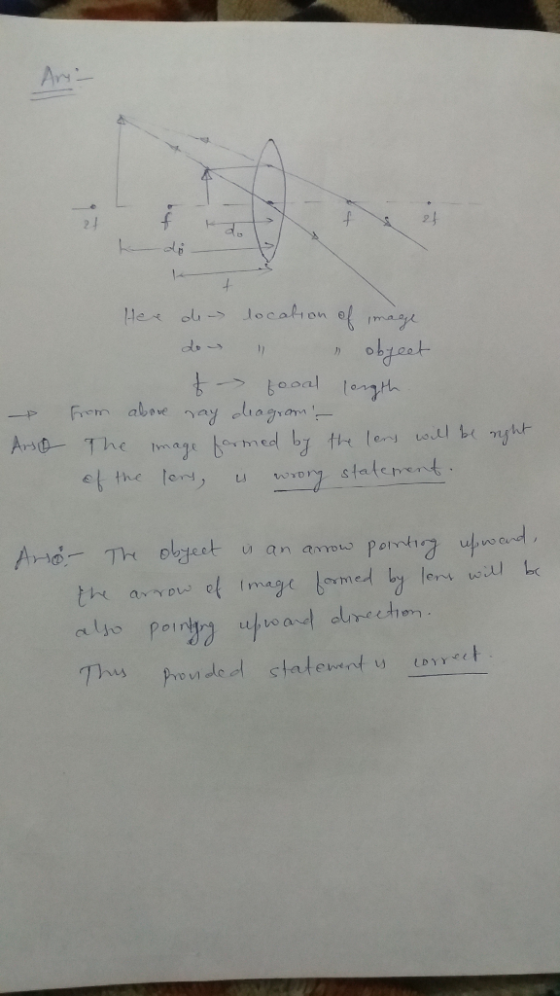 the 1 Her de location of image do object to focal length from above way diagram - the image formed by the lens will be righ