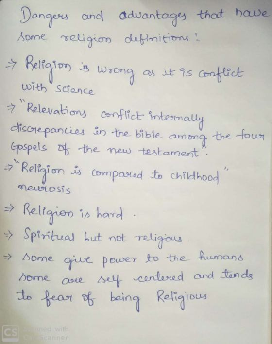 Dangers and advantages that have some religion definitions? * Religion is wrong as it is conflict with science Relevations c