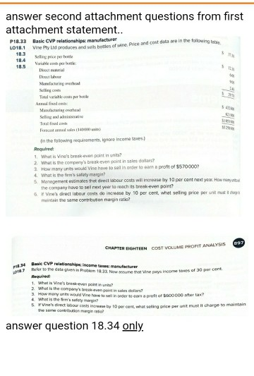 answer second attachment questions from first attachment statement.. P18.33 10 18.1 Basic CVP relationships manufacturer Vihr