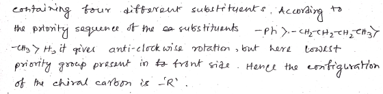 containing four different substituents. the porosity sequence of the ca substituents -phy.- CH₂ - CH2 CH₂ CH:37 -Ct37. His it
