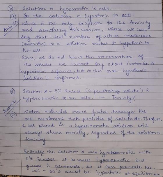 6. Solution is hyposmotic to cells... So the solution is hypolonic to sell. by which is the only exception to the tonicity an