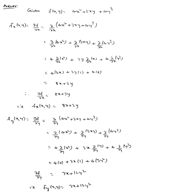 Answer: 1. Given fox,y)= 4x +3 ay tury² fa (2,4). Of 2 (4x2+3+4y}) = 2.4x2 + 3 6534) + 2(043) = 43125) + 3y 319) + 4 2 1 13)