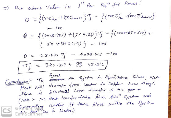 =) Put abore Value in gut law Eq for Process : 0 = {(mc leu + (Chater} } - {{ mC Til au foc i weser} 100 0 = {(2010:385) +(5