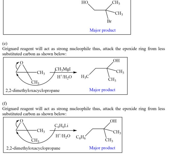 но CH CH3 Major product Grignard reagent will act as strong nucleophile thus, attack the epoxide ring from less substituted c