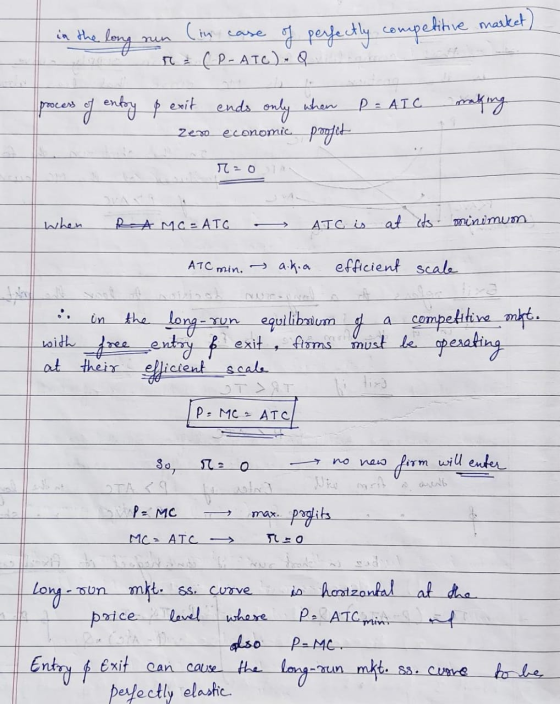 the long (in case of perfectly competitive market) r. ( P- ATC).Q ends. when P = ATC making process of entry pexit only Zero