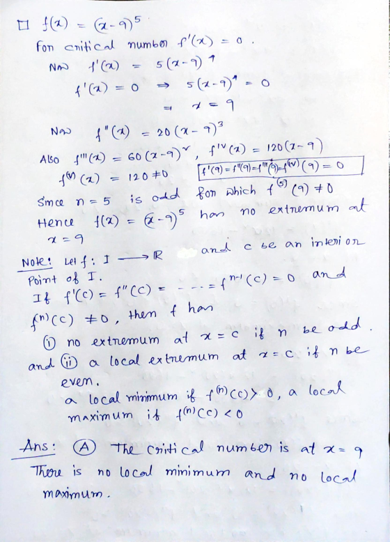 = 0. Now 5(2-1) 5 is oded for which fe (9) # 0 f(@ (-95 for critical number f(x) l(a) f(a) = 0 (29) - 0 d=9 f) 20 (4-9)
