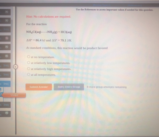 Use the References to access important values if needed for this question. M Hint: No calculations are required. M For the re
