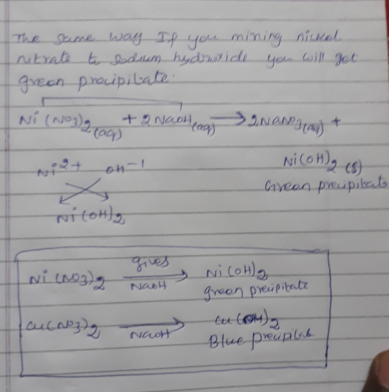 The same way If you mining nitrate to sodium hydroitide you green precipitaté miconal will get Ni (Nob3-c09+ 2 Nabemos ist on