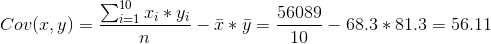 Cou(z,y) ΣΙ , * 4: - τ * y = 56089 10 68.3 και 81.3 = 56.11 n