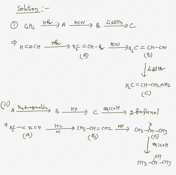Solution :- o ch, и, я нам дозпу эс исаси 1%, с = си – Ису әк, с = си-сю (9) (8) Lindha H₂C=CH-CH2NH2 (С) (IP A Hydrogenales,