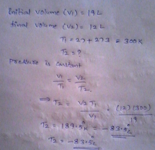Enihal volume (vi) 19L final vaume (Va) 12 L 300 K Ti22+ 223 Pseuse i Canstant V2 Ti Va T L12) 1300) 19 83.5 ।৪৭5 T2 -83.5e
