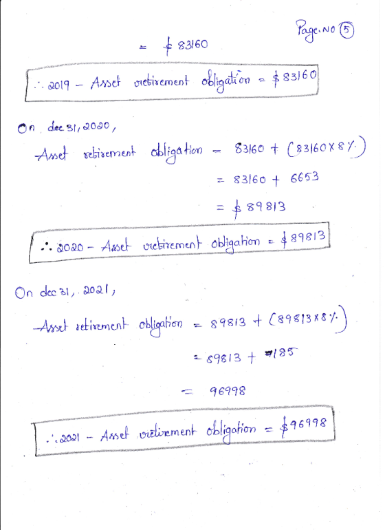 Page No 6 = $83160 ::-2019 - Asset rretivement obligation = $83/60 Om dee. 31, 2000, Asset sebisement obligation - 83160 + (8