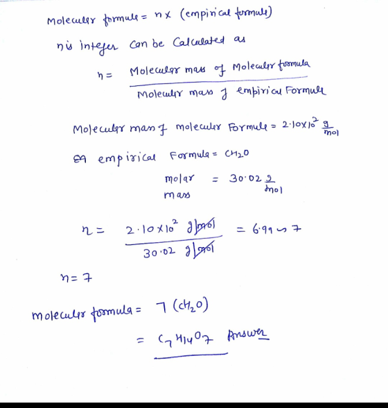 Molecules formule = nx (empirical formule) nis integer can be Calculated as n= Molecular mass of Molecules formula Molecully