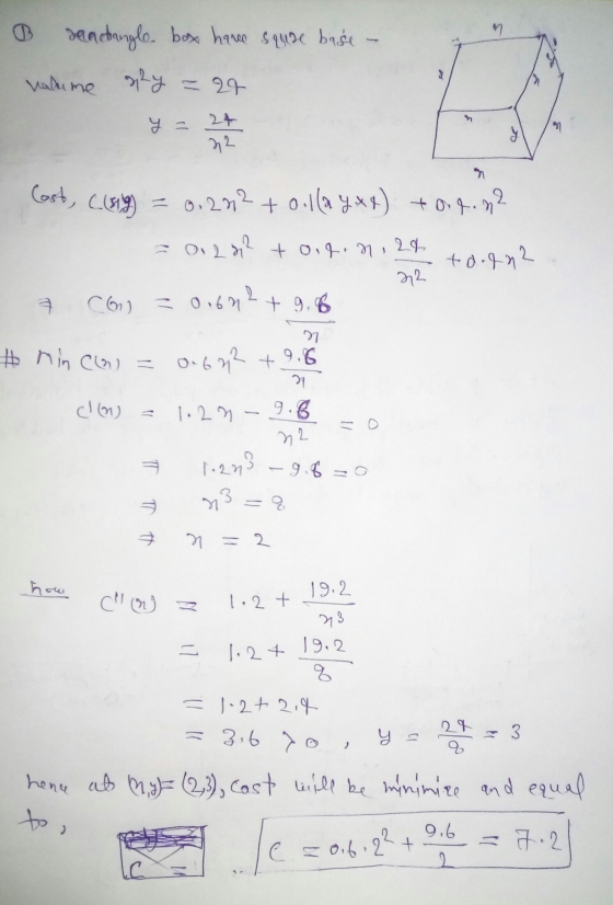 reactangle box have squire base - volume ²y = 24 y = 2 Cast, C. (E = 0.202 + oilla y.xx) +0.9.22 = 0,2 0,2 +0.4.9:24 +0.972 C