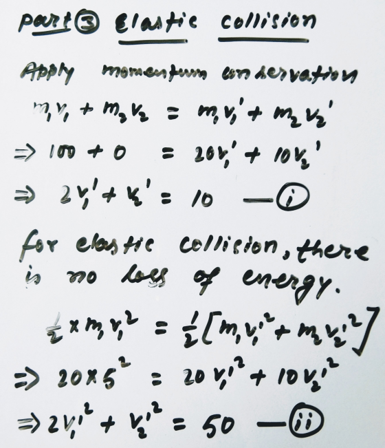 part ☺ Elastie collision 8 Appy moments an dervation 2, +7, 4 :т ут Ә) 10 to 20», + my, 2y+. : 26 for class the collisio