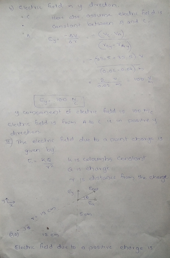 b) Electric field is 9 directon. Here also assume electric field is Constant between and ca A Eya reur VAY 33.5 - 35.5) To.o6